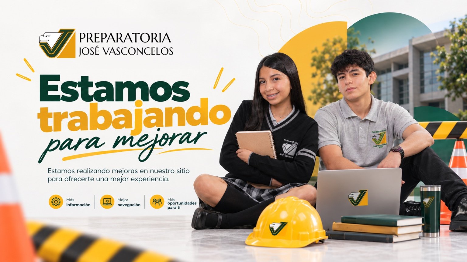 Preparatoria José Vasconcelos — Estamos trabajando para mejorar